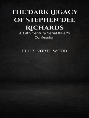 cover image of The Dark Legacy of Stephen Dee Richards